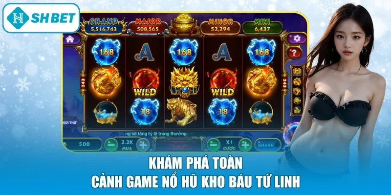 Khám phá toàn cảnh game nổ hũ Kho Báu Tứ Linh